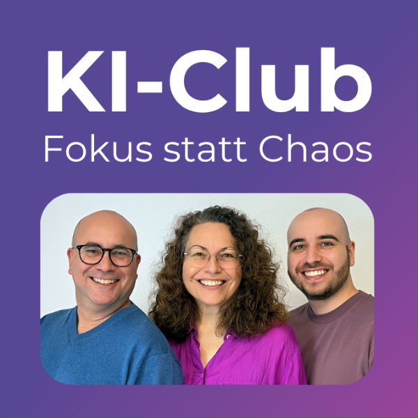 KI-Club Fokus statt Chaos KI-Club Fokus statt Chaos